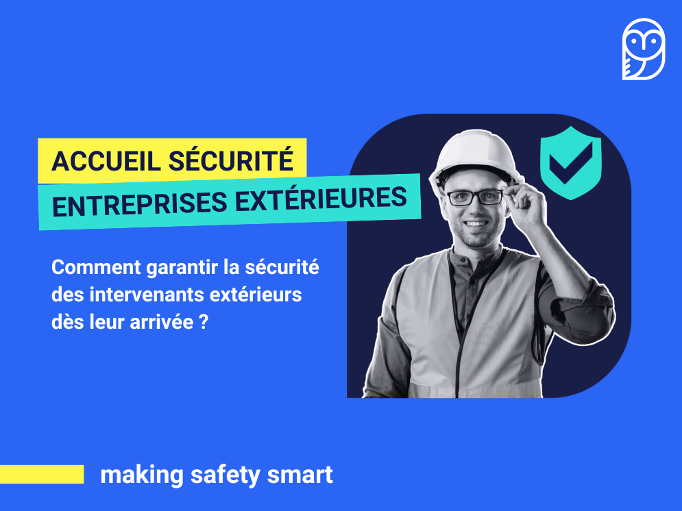 Accueil sécurité - Entreprises extérieures - Cikaba - Logiciel QHSE