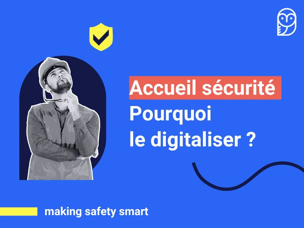 Accueil Sécurité : Pourquoi choisir le digital ?