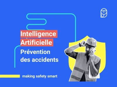 Prevenir les risques avec l'Intelligence Artificielle
