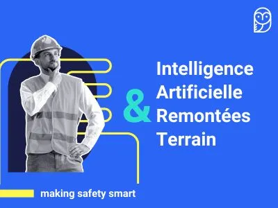 L'intelligence Artificielle traite les remontées terrain