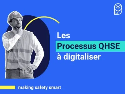 processus QHSE à digitaliser