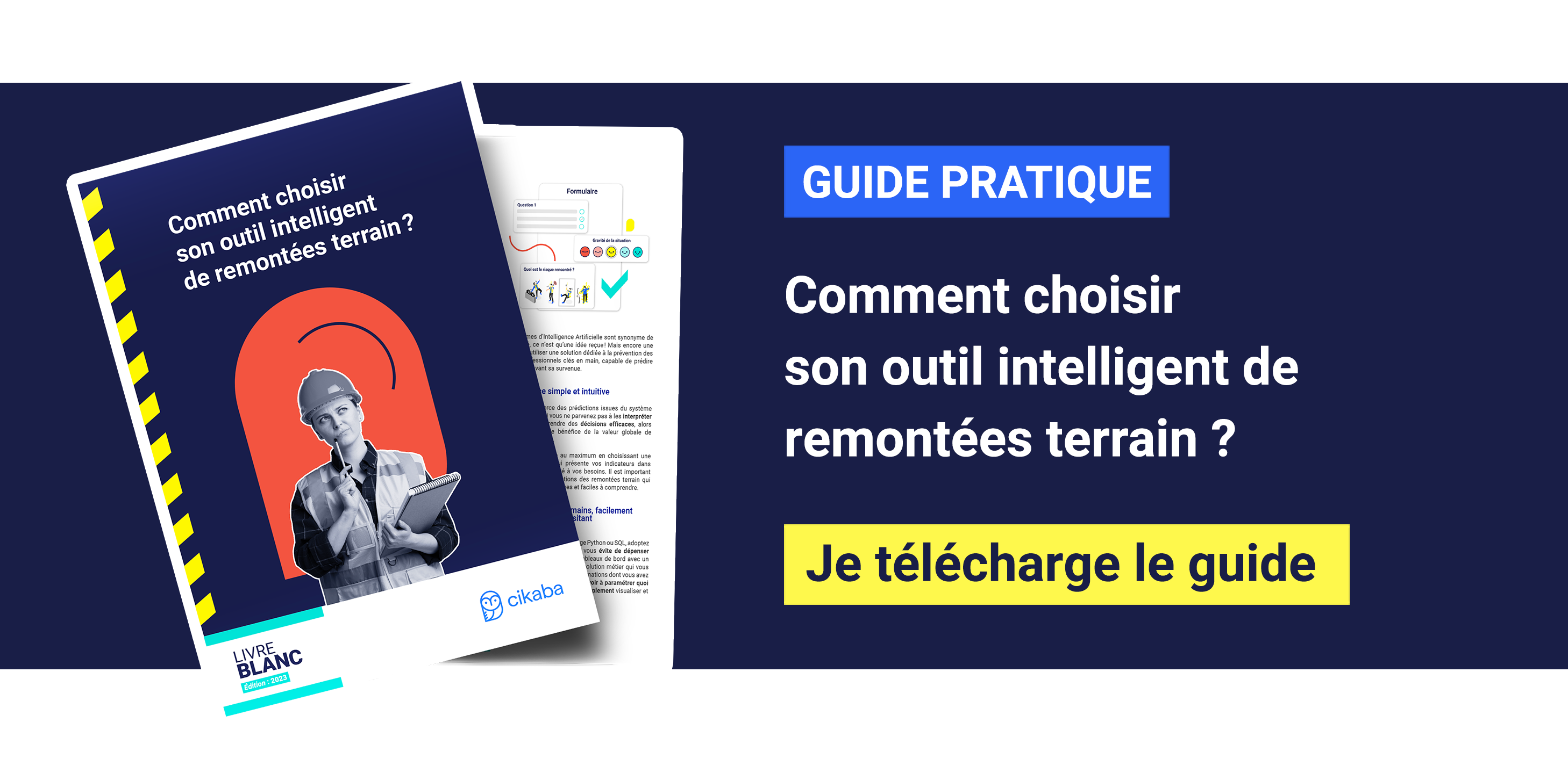 Téléchargez le guide Cikaba e guide sur les remontées terrain et l'IA