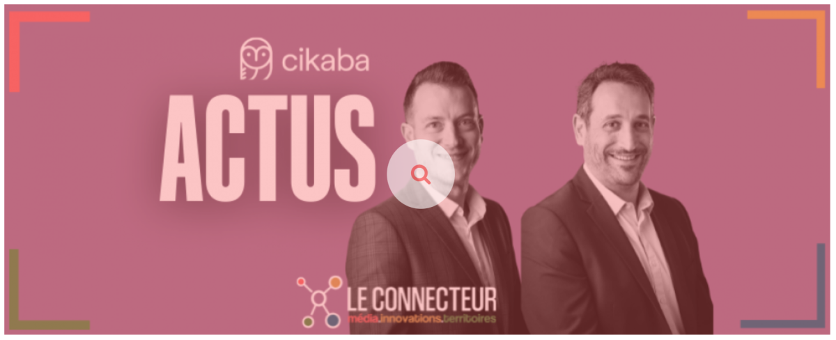 Le Connecteur parle de la levée de fonds de Cikaba